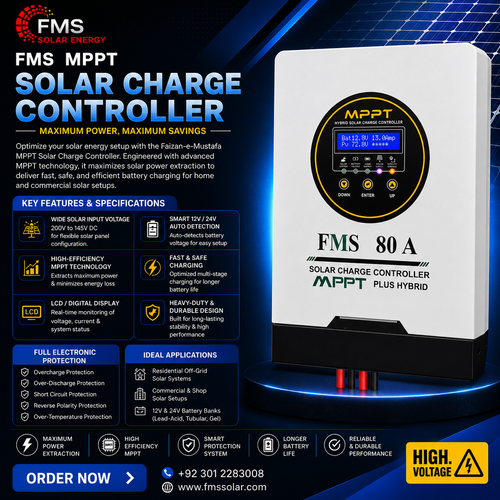 FMS 80A MPPT Solar Charge Controller Plus Hybrid by Faizan-e-Mustafa with digital LCD display, advanced Maximum Power Point Tracking technology, fast battery charging, and smart protection for home and commercial solar power systems.