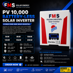 FMS Solar Energy PV 10,000 Battery-Less Solar Inverter promotional banner featuring Hybrid Pure Sine Wave technology, direct solar operation, 200V–400V DC input, 220V–230V AC output, High Power MPPT, heavy-duty performance, and energy-efficient solar power solution for homes and businesses.